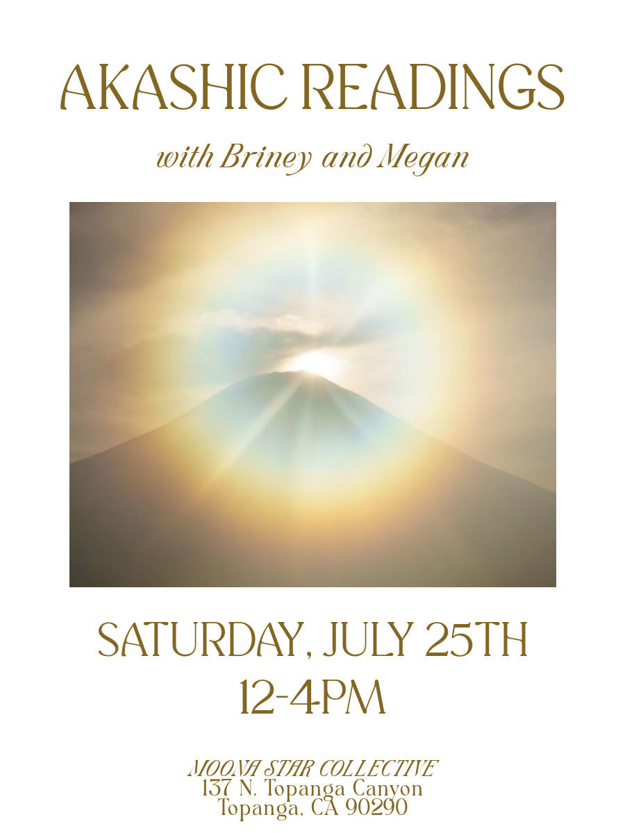 Akashic Readings JULY 25TH